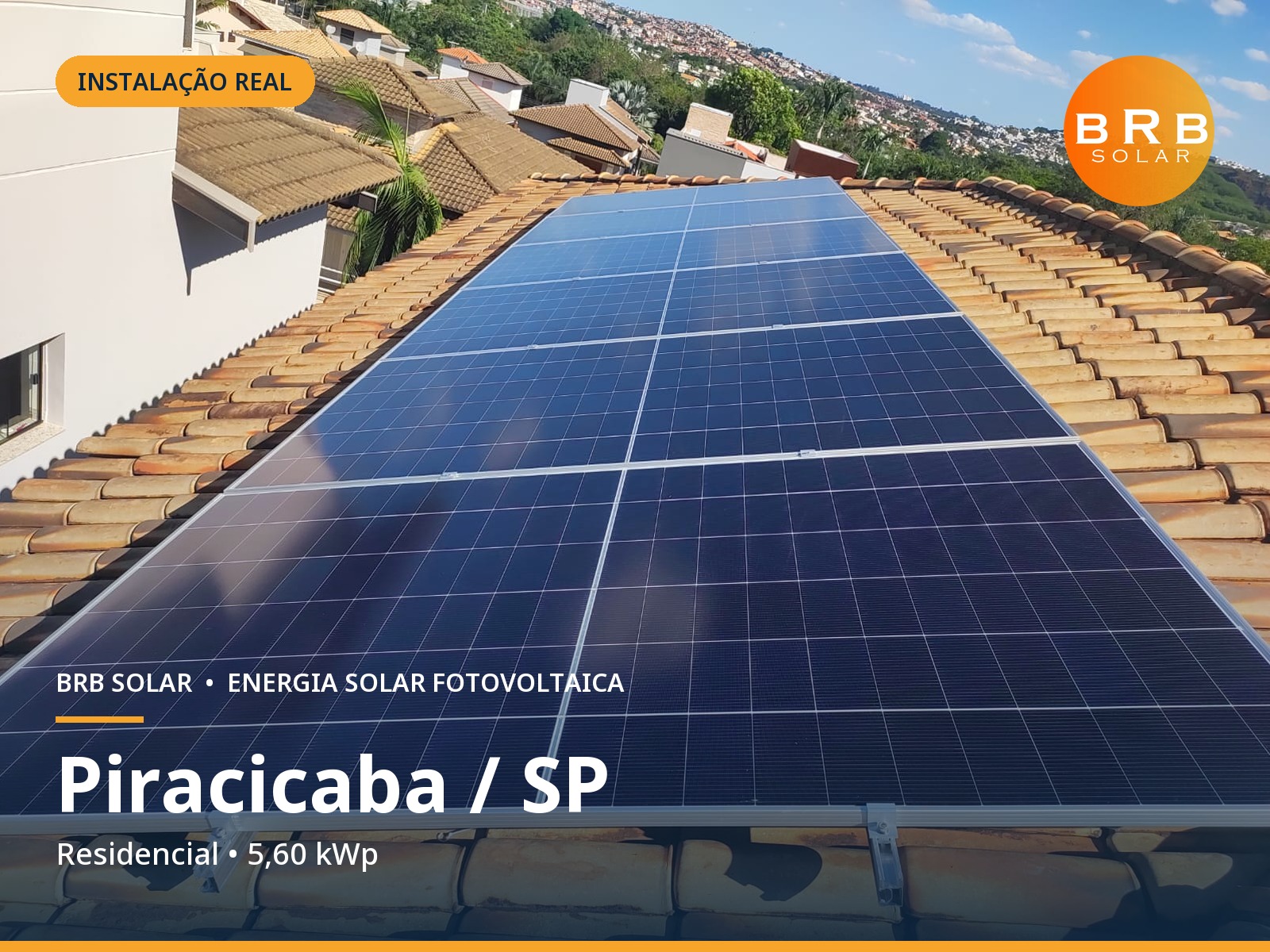 Instalação de energia solar em Piracicaba / SP — Residencial, Telhado cerâmico