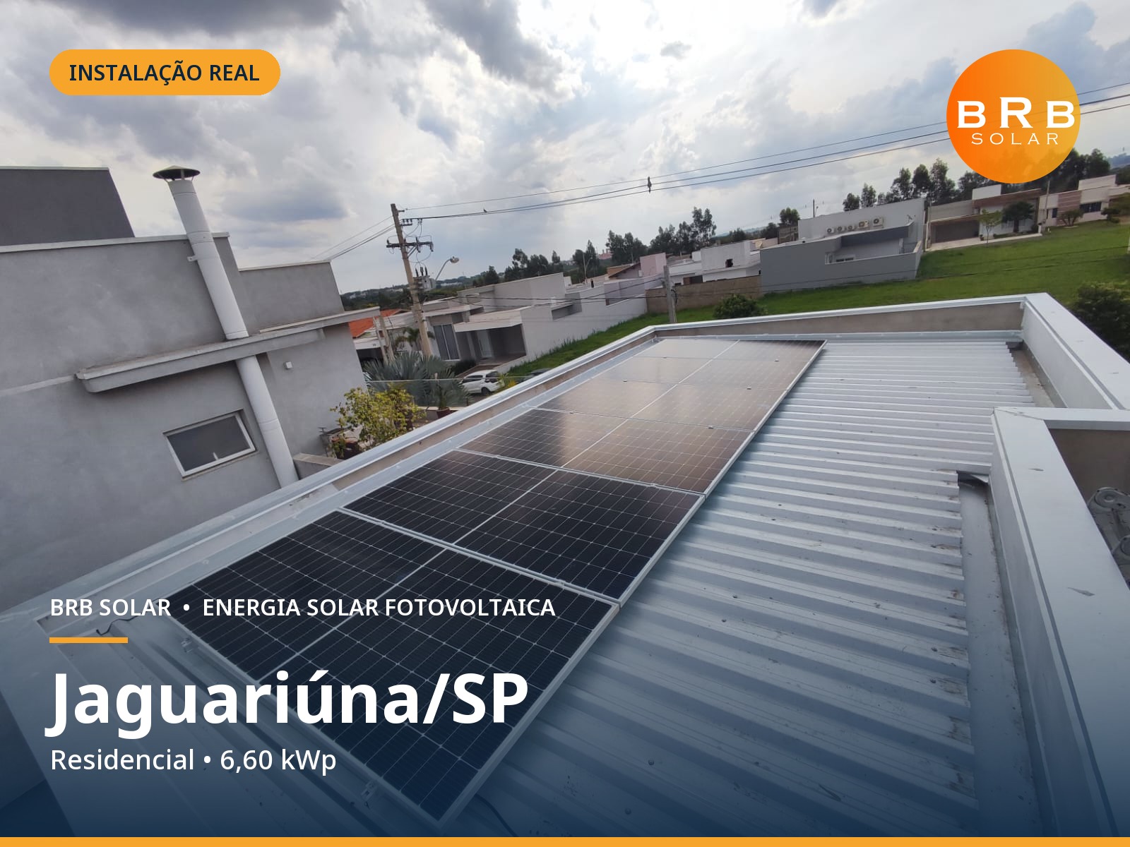 Instalação de energia solar em Jaguariúna / SP — Residencial, Telhado metálico